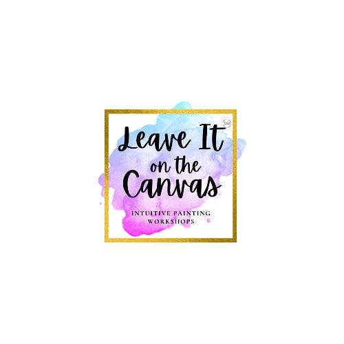 Leave It on the Canvas - 2 PART SERIES (October 3 & 10)