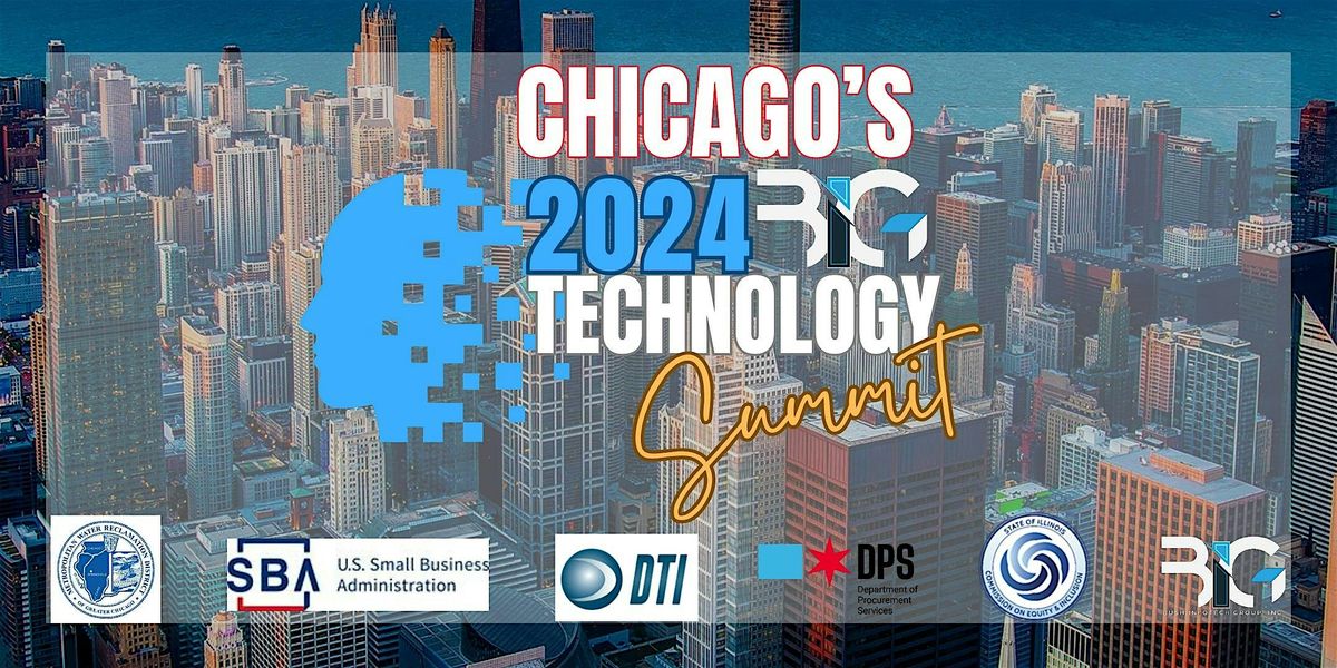 Chicago's B.I.G. Technology Summit