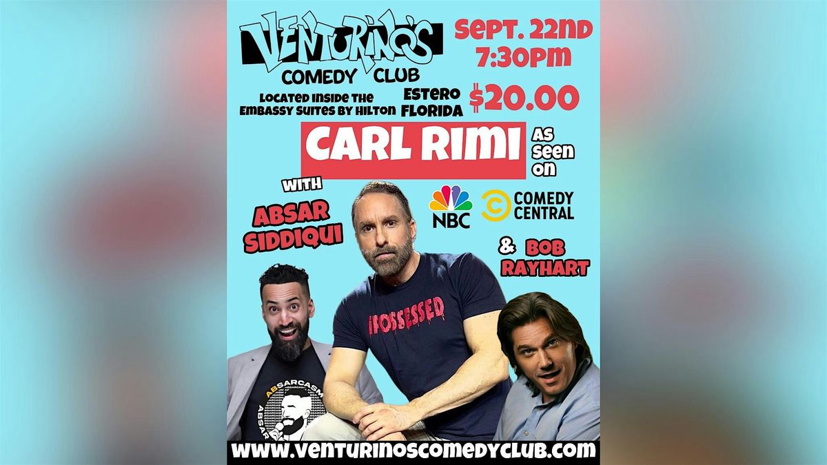 Carl Rimi, Absar Siddiqui, & Bob Rayhart at Venturino's Comedy Club!