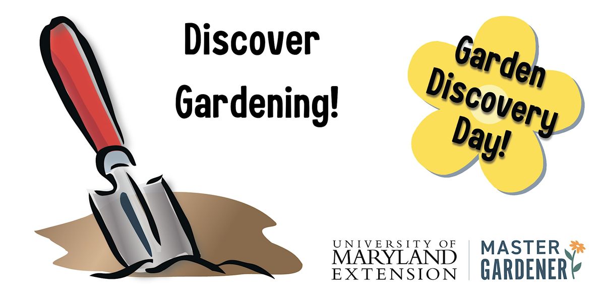 Discover Gardening!