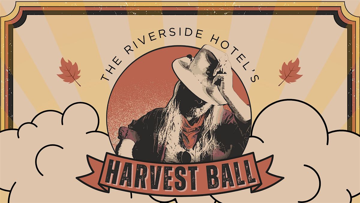 The Riverside Hotel's Harvest Ball with The Jeff Crosby Band