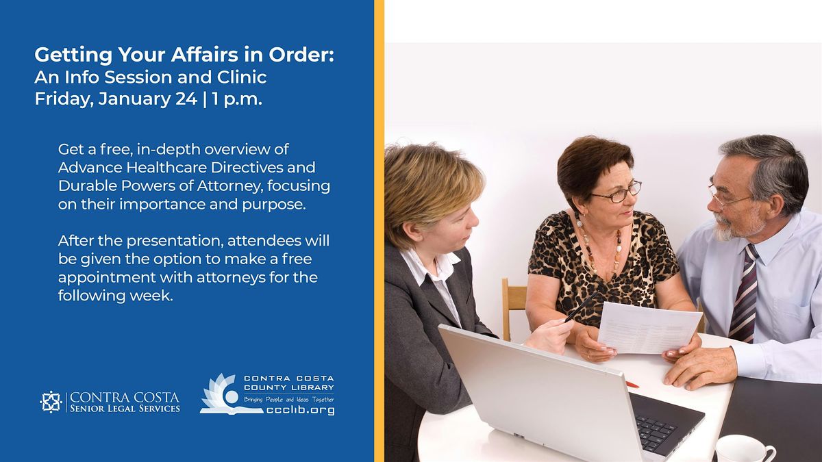 Getting Your Affairs in Order: An Info Session and Clinic