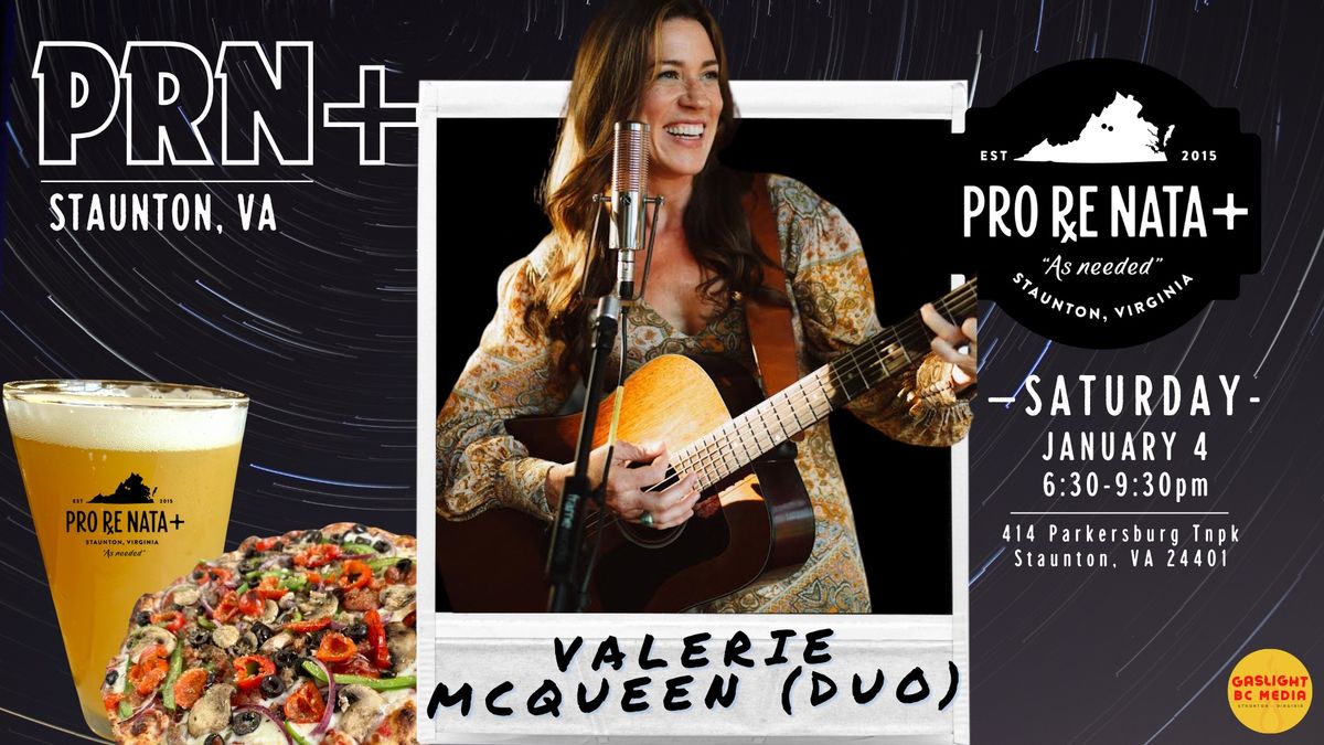 Valerie McQueen (Duo) @ Pro Re Nata+ Staunton