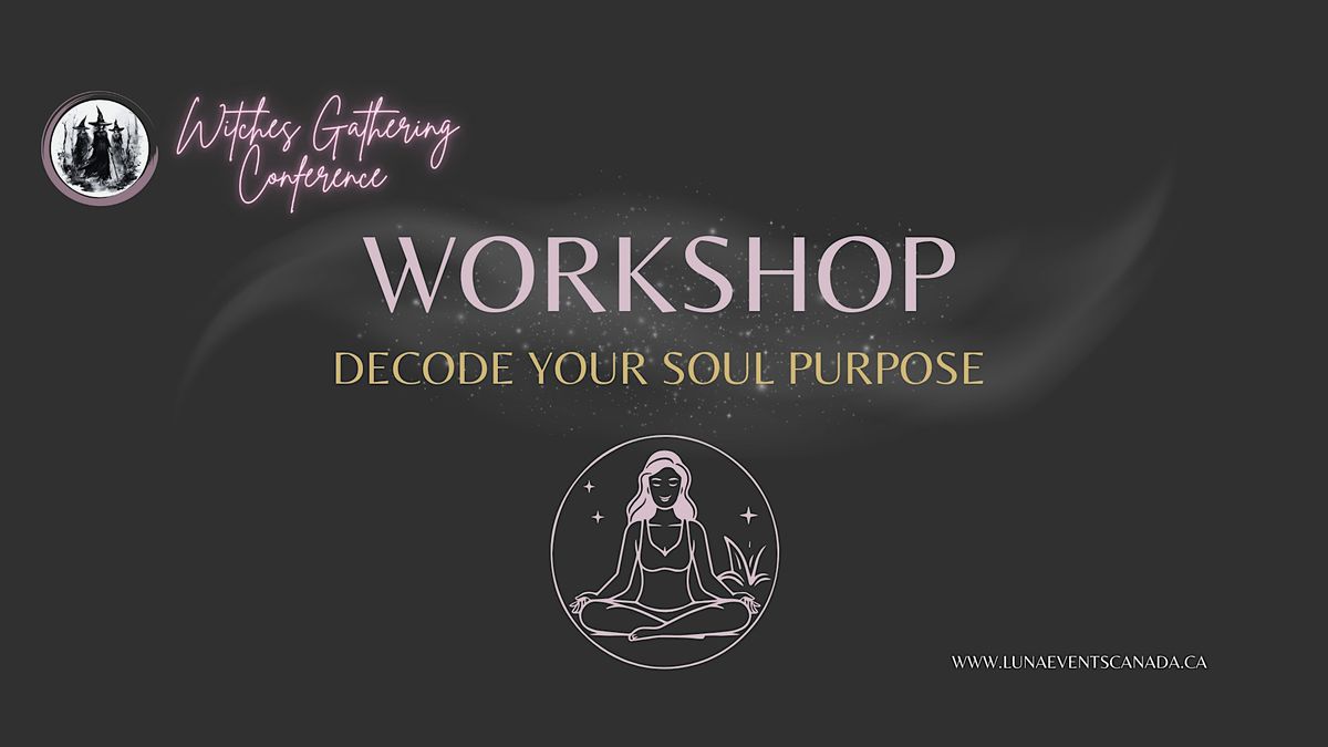 DECODE YOUR SOUL PURPOSE - LEARN YOUR NATAL CHART BASICS