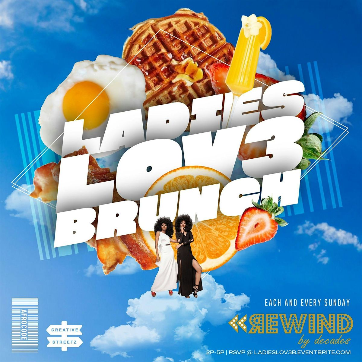 Ladies Lov3 Brunch DC |  $30 Special  {REWIND BY DECADES SUNDAYS}