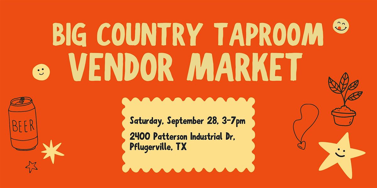 Big Country Taproom Vendor Market