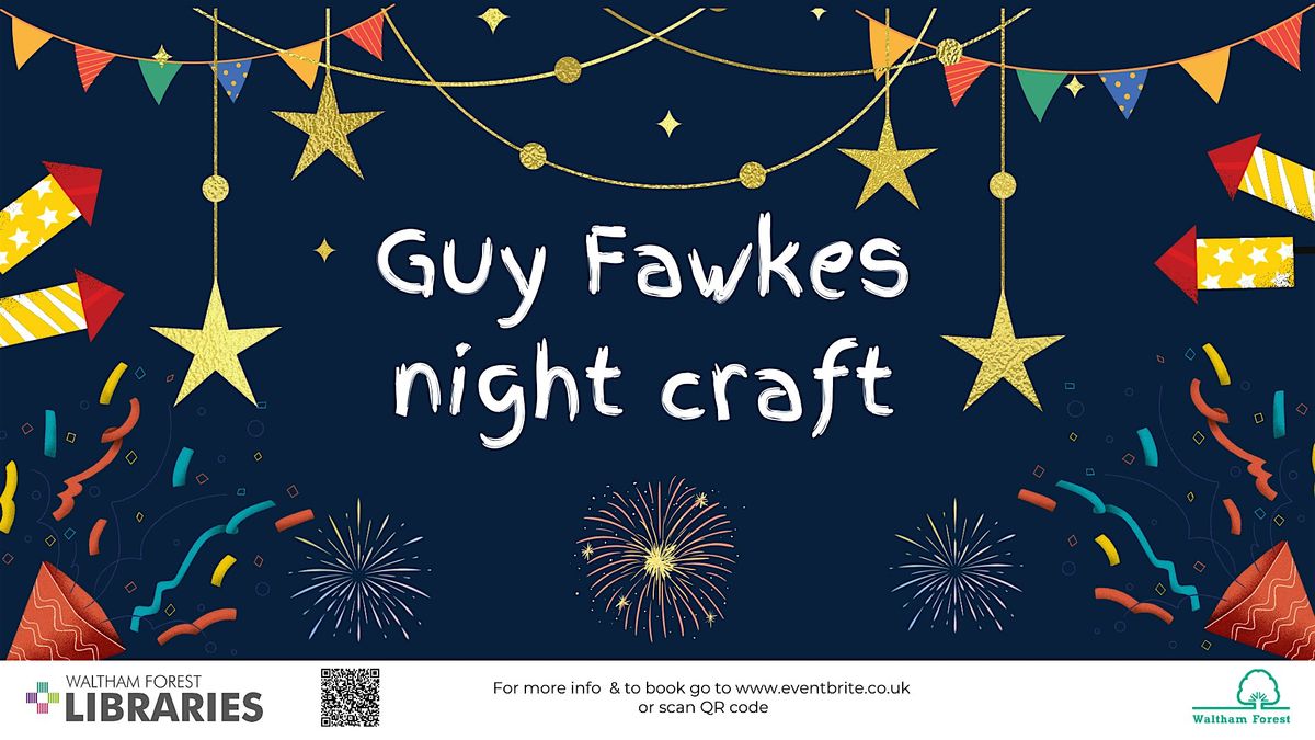 Guy Fawkes Night Craft  at Leytonstone Library