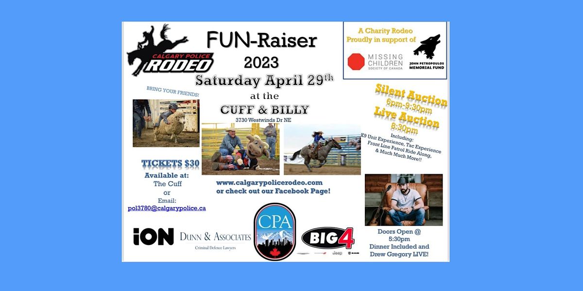 Calgary Police Rodeo Logo 2023 Calgary Police Rodeo FUN- Raiser Pub night, 3730 Westwinds Dr NE ...