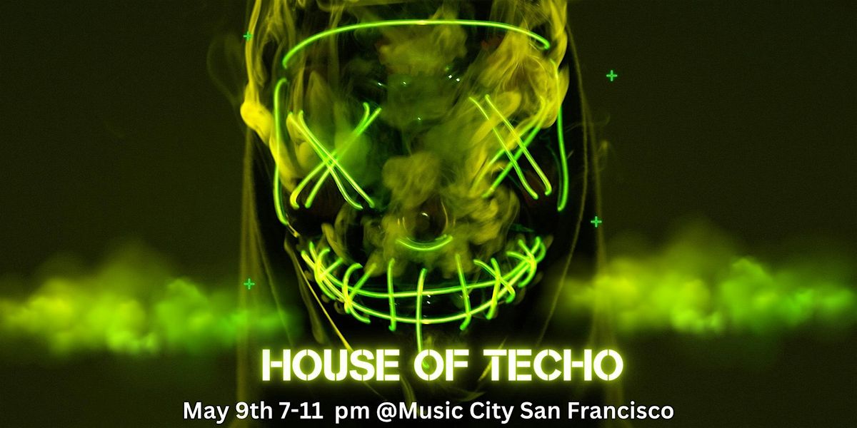 House of Techno Party