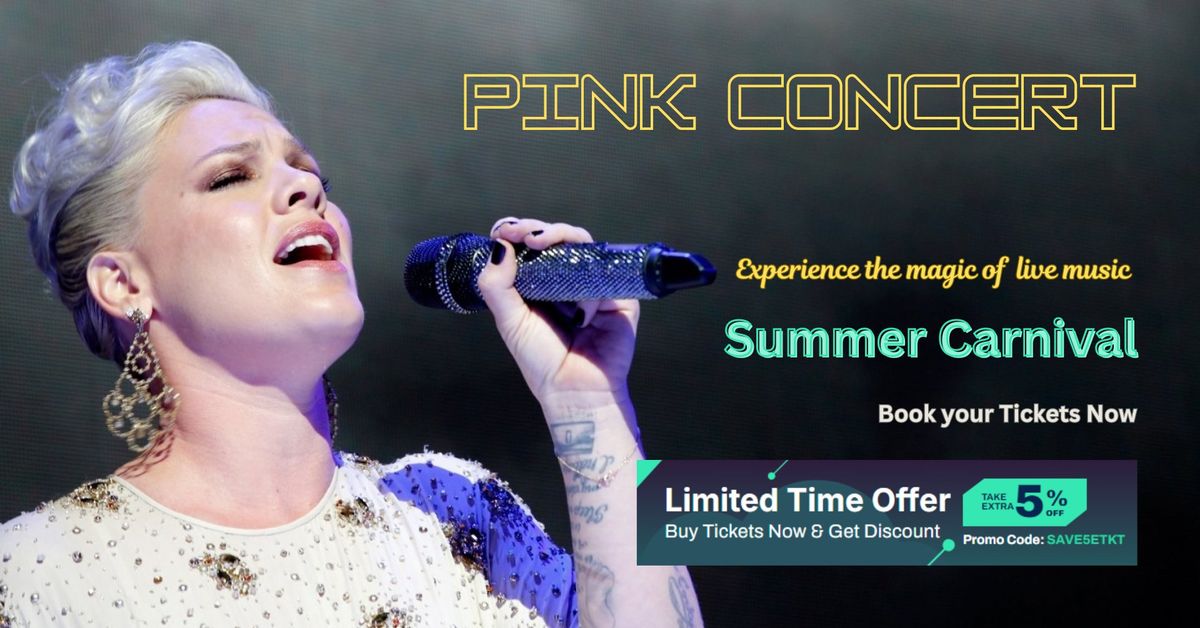 Pink Live Concert