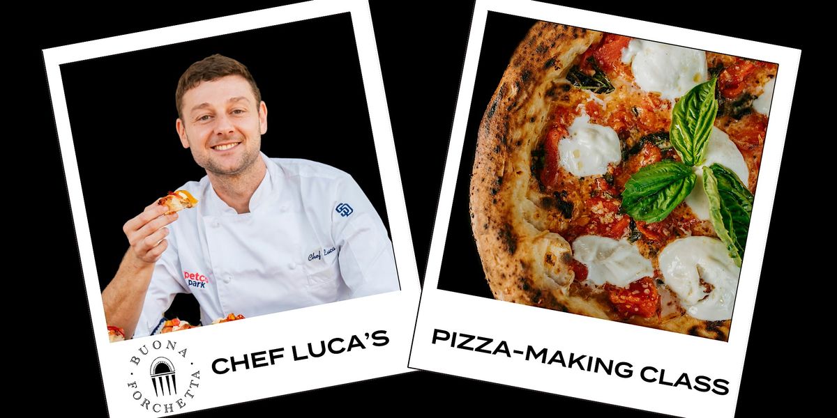 Buona Forchetta &  Meraki Present: Chef Luca's Pizza-Making Class (GF)