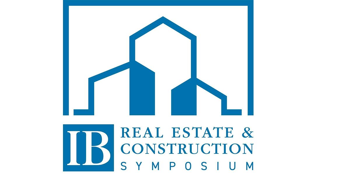 Real Estate & Construction Symposium