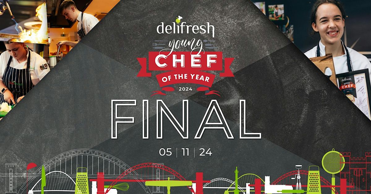 Delifresh Young Chef of the Year Final 2024