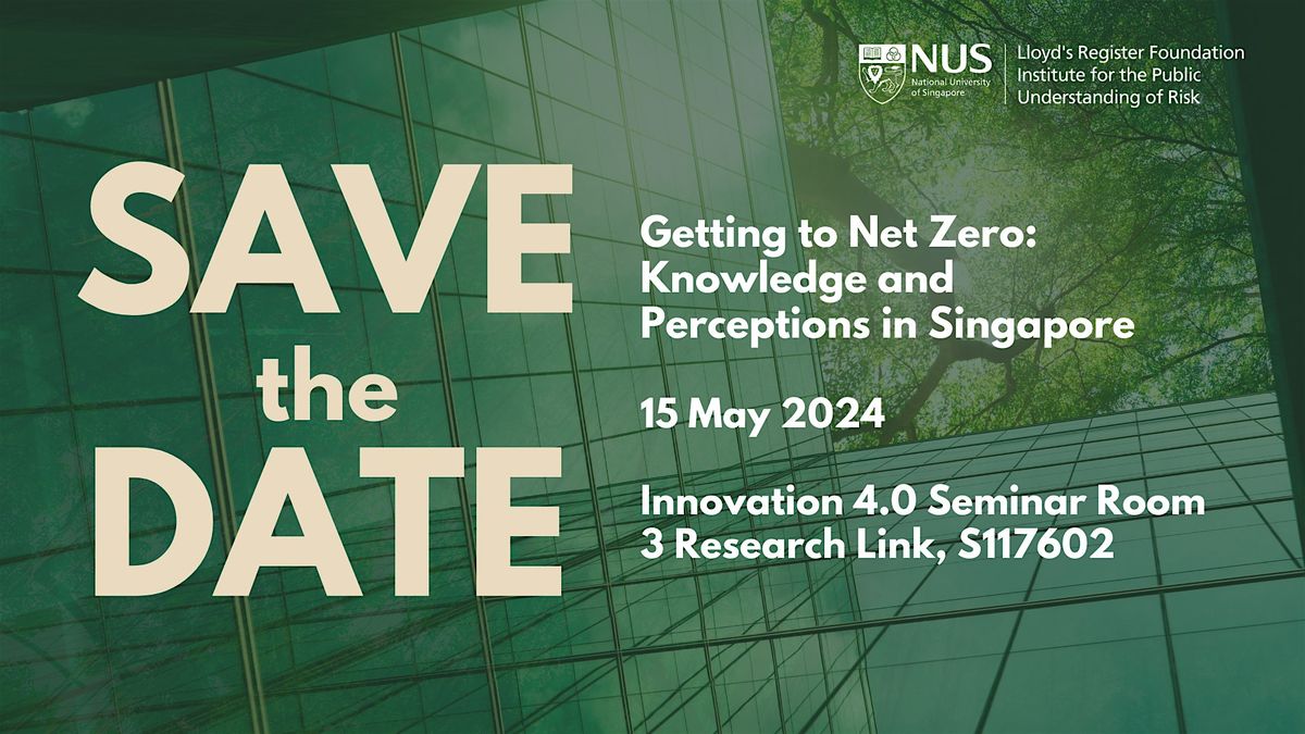 Getting to Net Zero: Knowledge and Perceptions in Singapore
