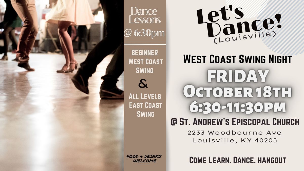 Let's Dance!-West Coast Swing Mix-FRIDAY, October 18th @ St. Andrew's