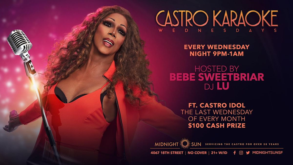 Castro Karaoke with Bebe Sweetbriar