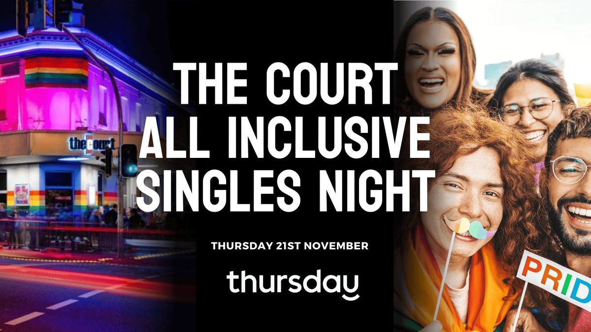 Thursday | LGBTQ+ &amp; Straight Single Extravaganza @The Court | Perth