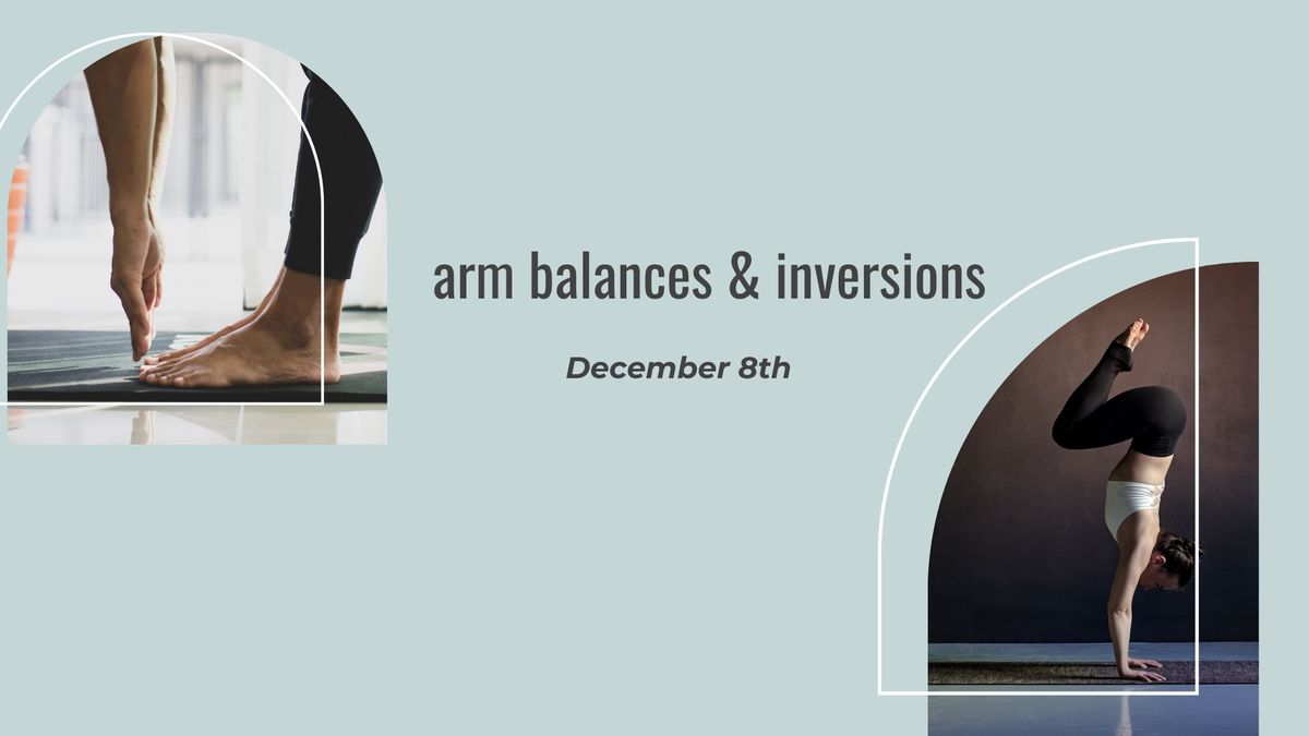 Arm Balances and Inversions 