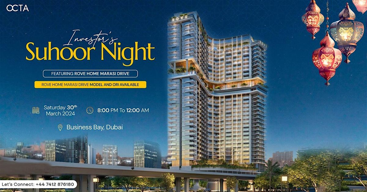 OCTA Properties Investor's  Suhoor  Night