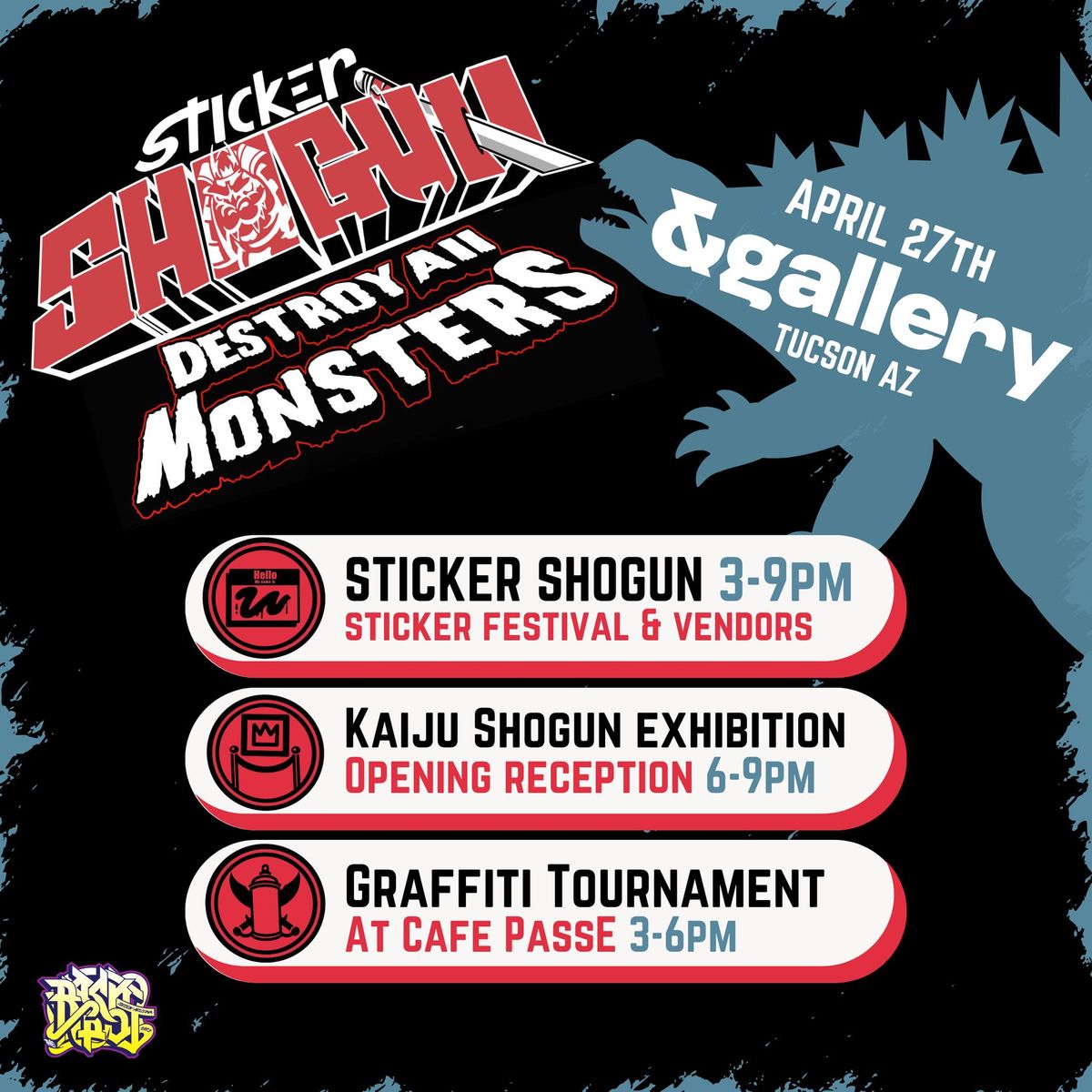 STICKER SHOGUN! Sticker festival, Graffiti Tournament, Vendors, and Kaiju Art Show! 