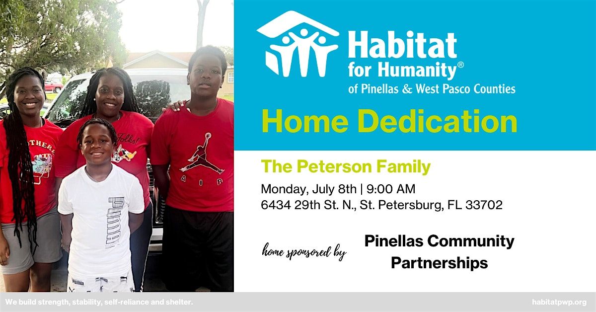 The Peterson Family Home Dedication