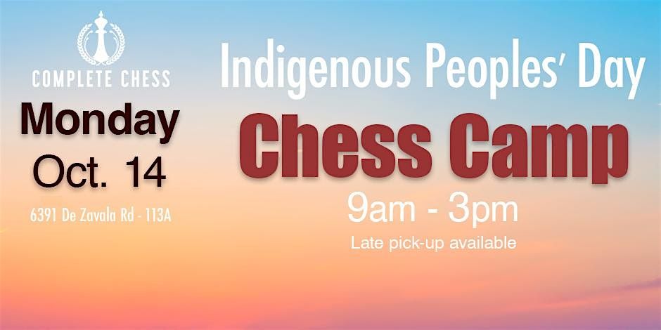 Indigenous Peoples' Day Chess Camp