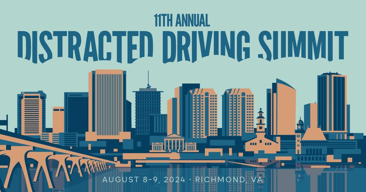 11th Annual Distracted Driving Summit