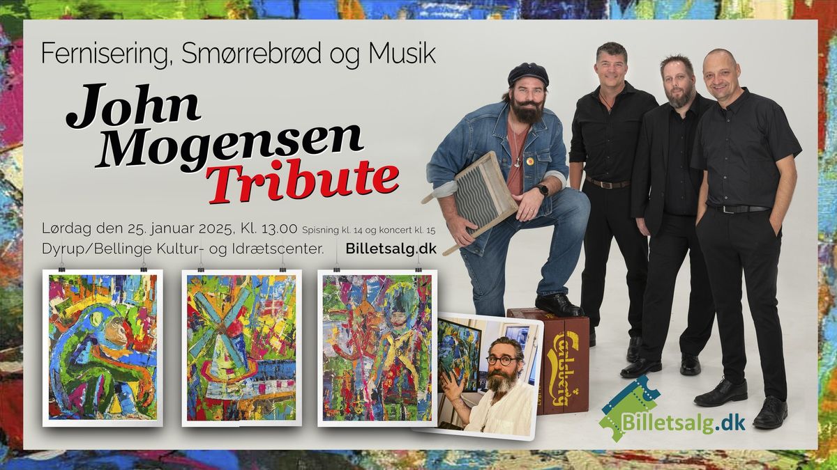 John Mogensen Tribute - Sm\u00f8rrebr\u00f8d & Fernisering i Dyrup Bellinge Kultur- & Idr\u00e6tscenter