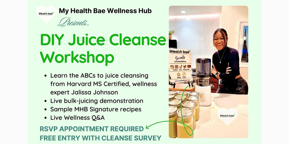 DIY Juice Cleanse Workshop