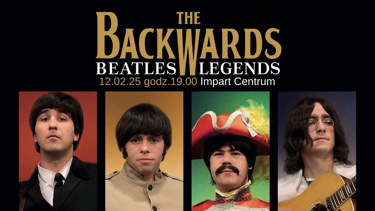 BEATLES LEGENDS SHOW - The Backwards we Wroc\u0142awiu!