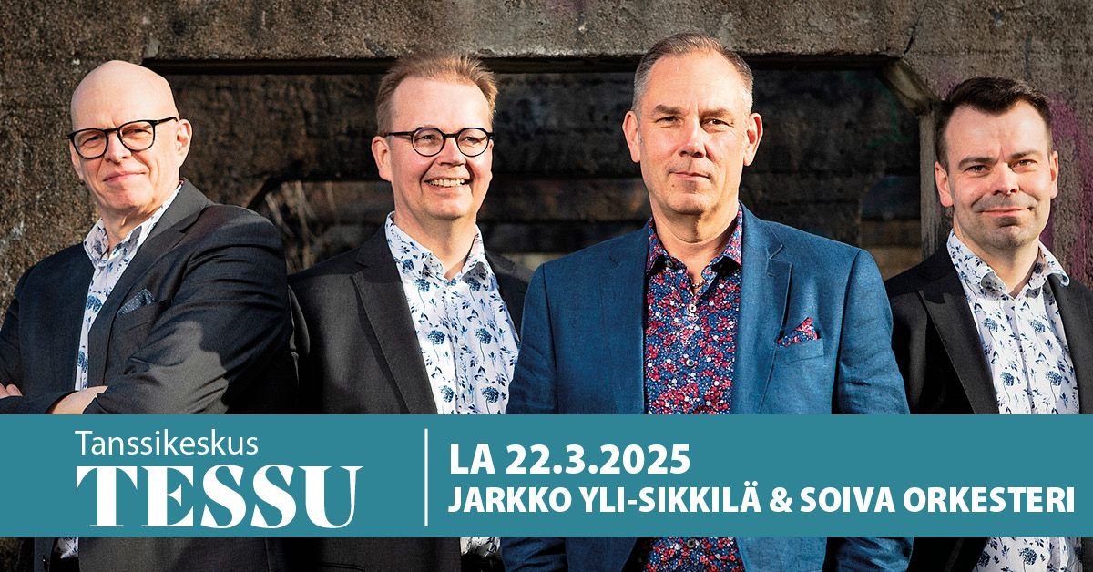 Tessun tanssit - 22.3.2025 Jarkko Yli-Sikkil\u00e4 & Soiva Orkesteri