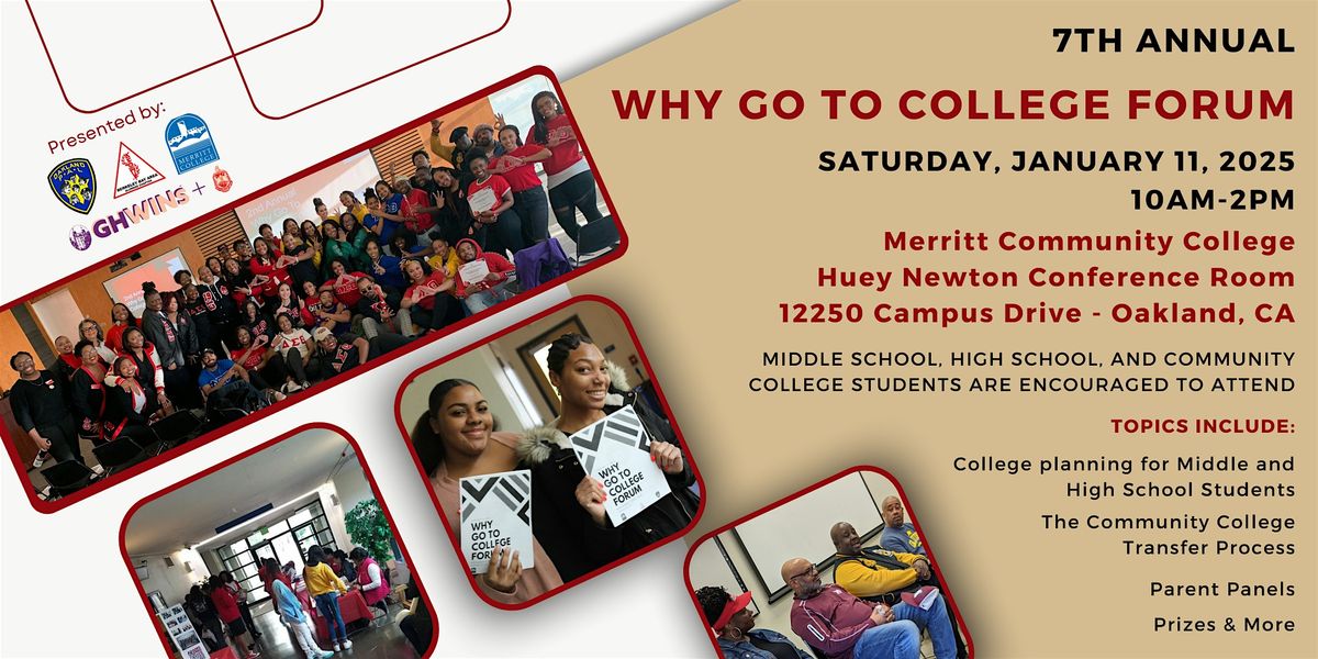 7th Annual Why Go To College Forum