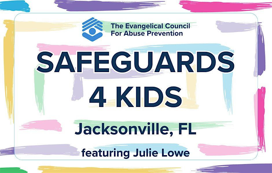 Safeguards 4 Kids - Orlando