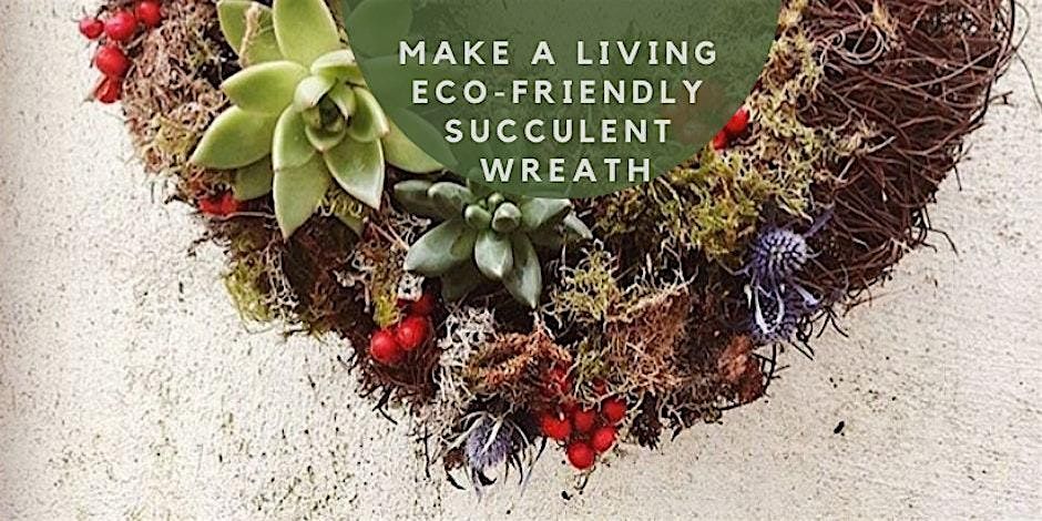 Succulent Wreath Workshop