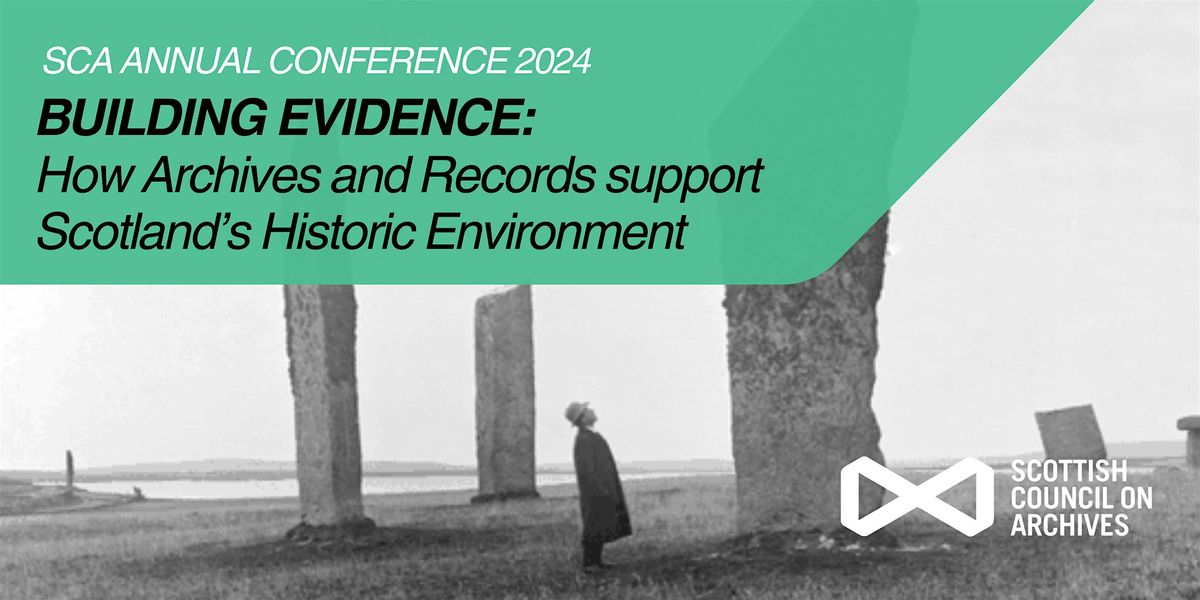 SCA Annual Conference 2024: BUILDING EVIDENCE