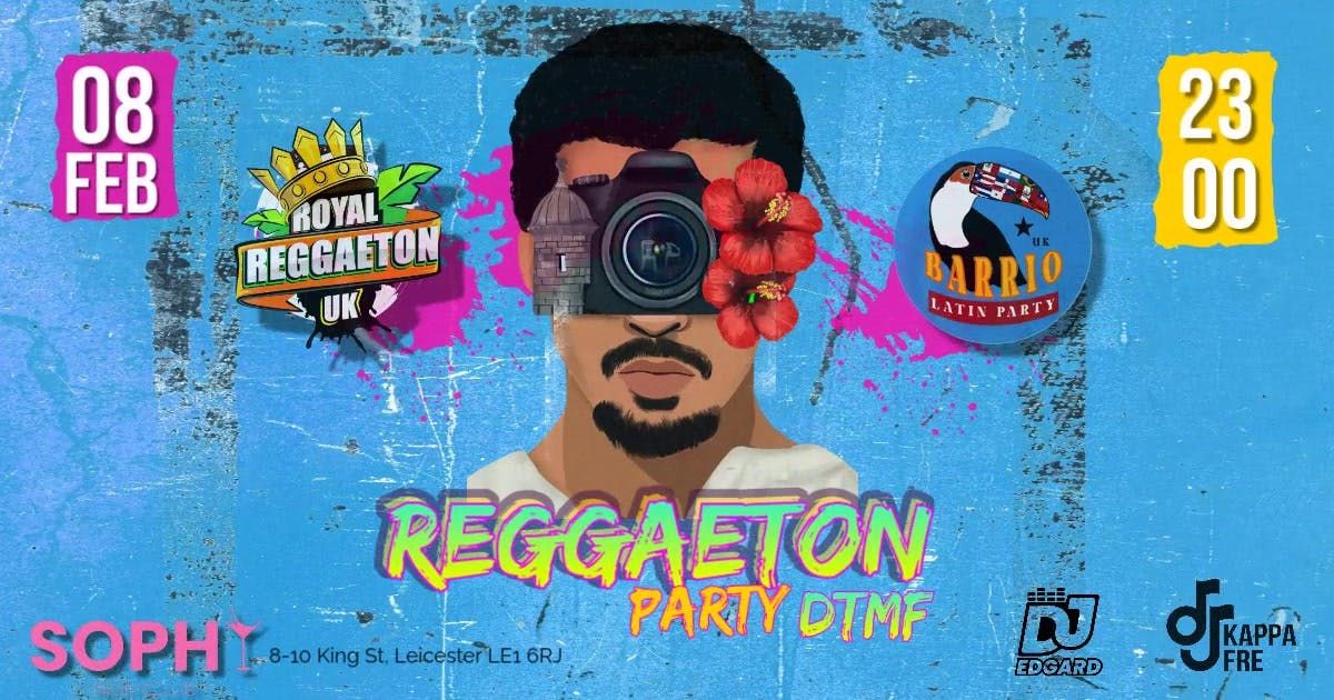 REGGAETON PARTY - SOPHY LEICESTER - PERREO TOTAL -DTMF Edition