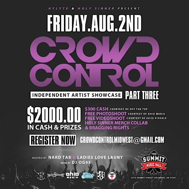 Crowd Control - Independent Artist Showcase - Friday, August 2nd