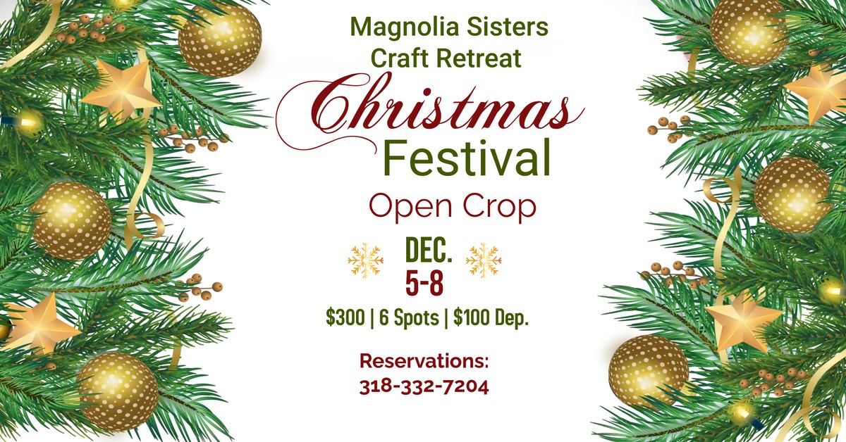 Christmas Festival at Magnolia Sisters Craft Retreat