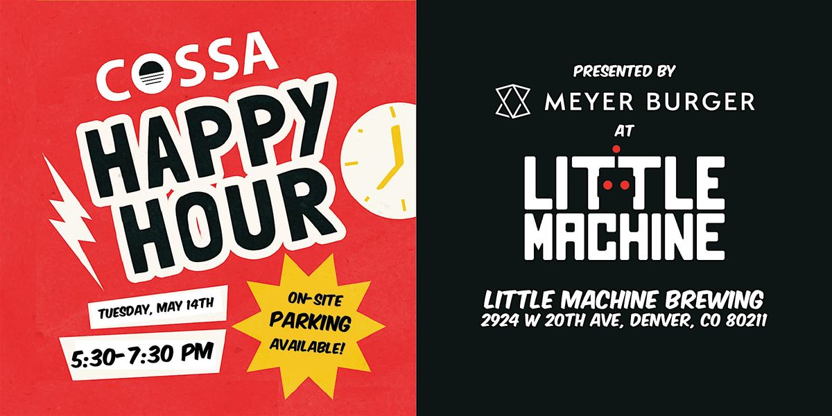 COSSA Happy Hour presented by Meyer Burger