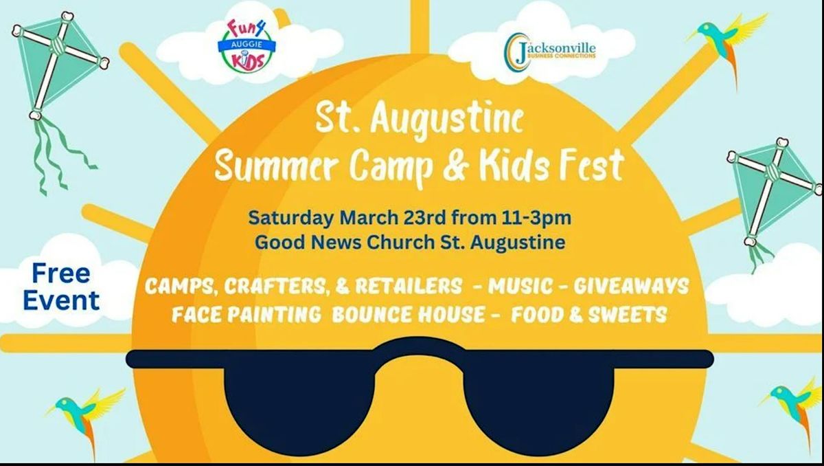 St. Augustine Summer Camp Expo & Kids Fest (FREE EVENT - NO TICKET NEEDED)