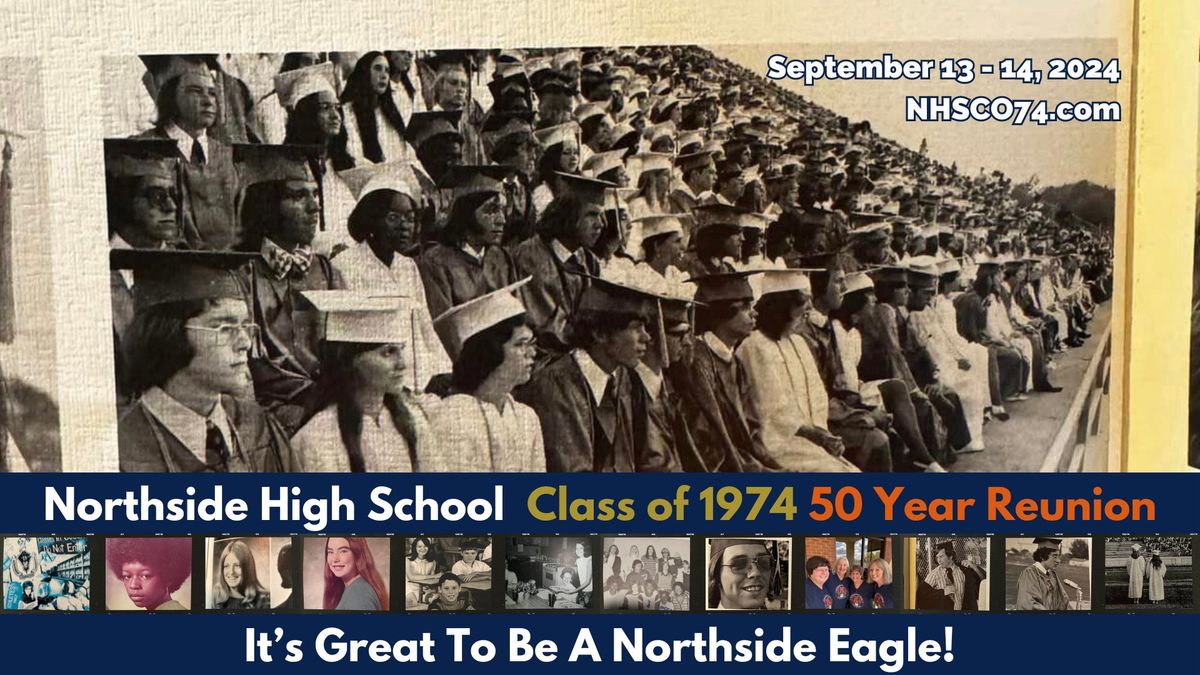 Northside Eagles of Warner Robins, Class of 1974 50 Year Reunion