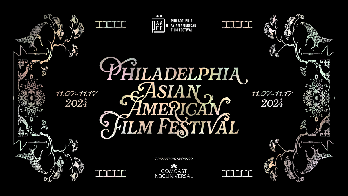 Philadelphia Asian American Film Festival Preview Party feat. Local Makers