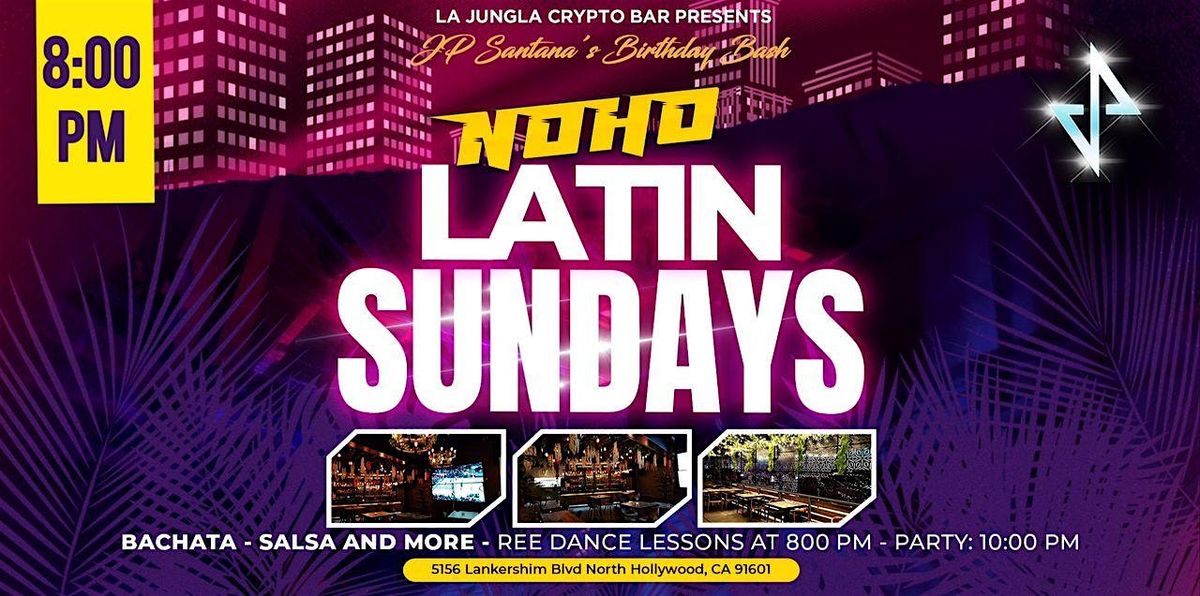 Jungla Noho - Latin Sundays
