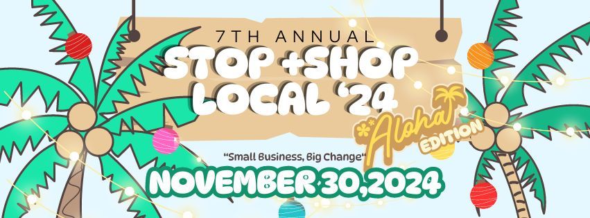 Stop + Shop Local \u201824