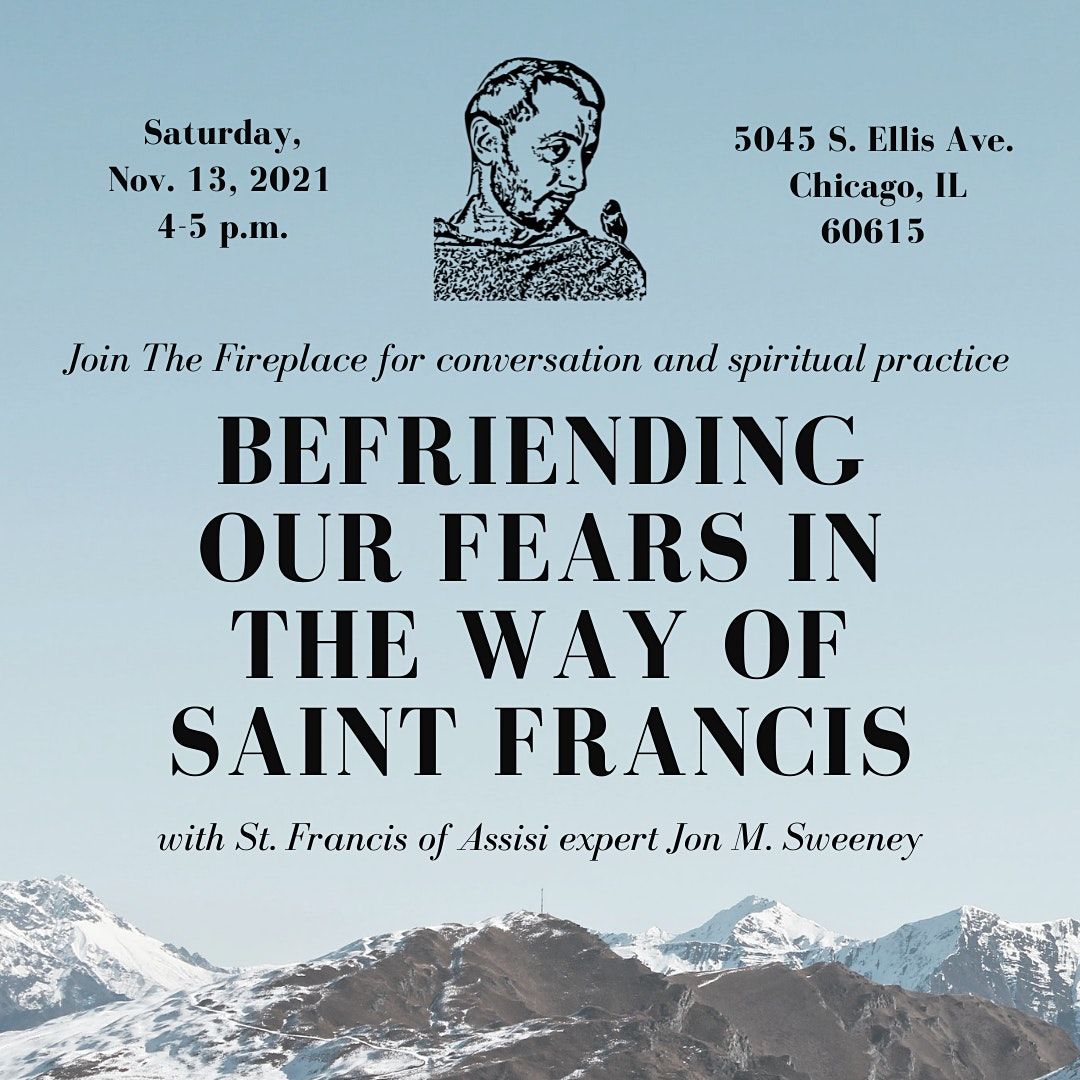 Befriending our fears in the way of Saint Francis