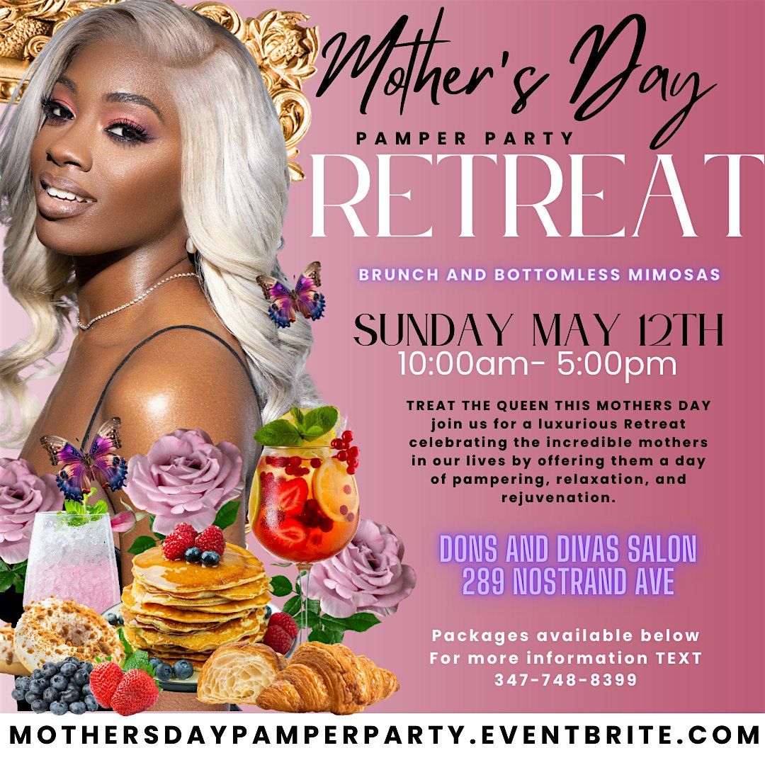 Mothers Day Pamper Party Retreat