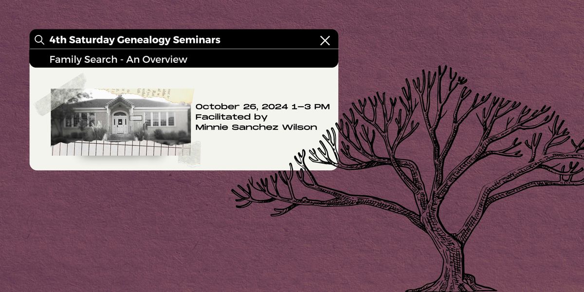 4th Saturday Genealogy Seminar