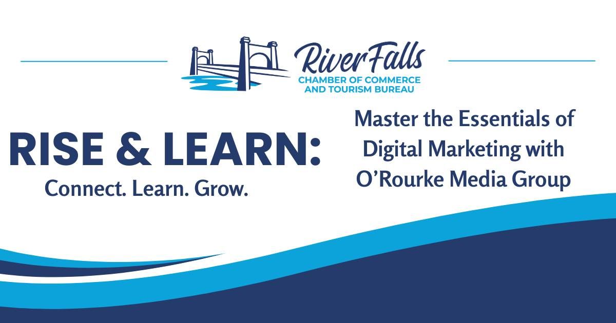 Rise & Learn: Master the Essentials of Digital Marketing with O\u2019Rourke Media Group