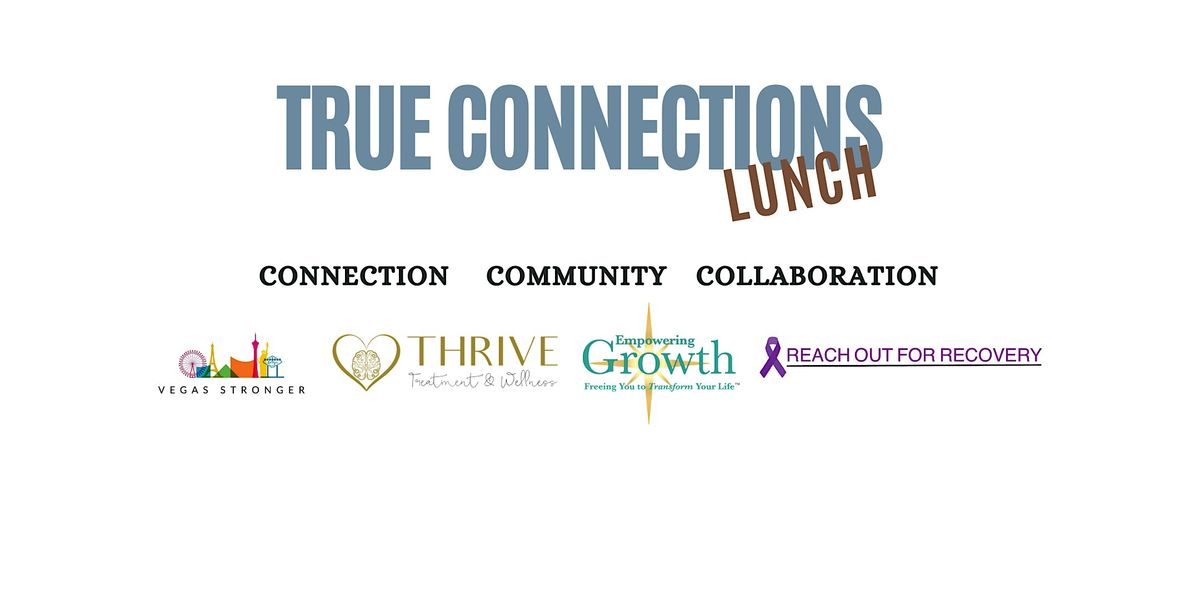 True Connections Lunch - Vegas Stronger