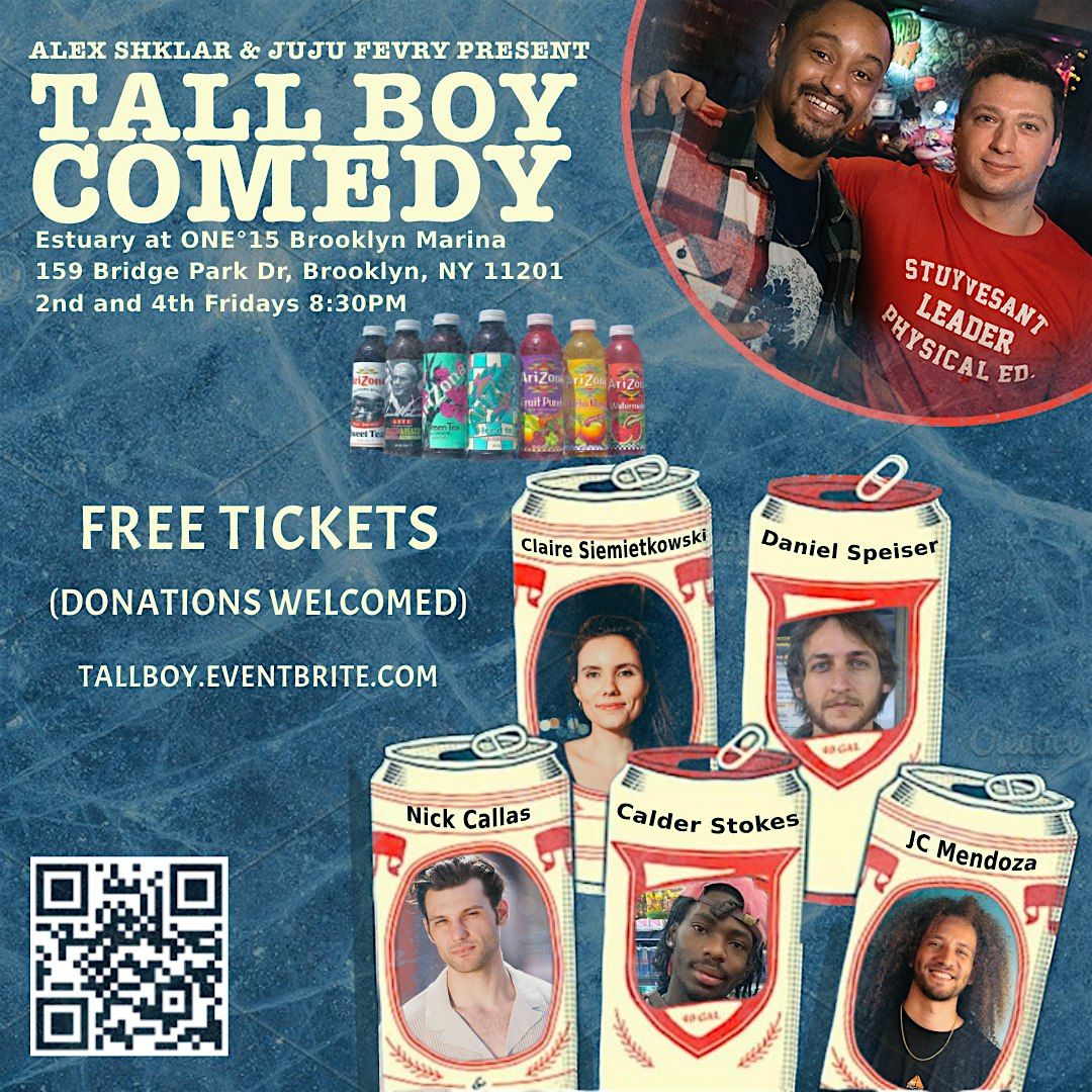 Tall Boy Comedy at Estuary (Brooklyn Heights): FREE Standup Show